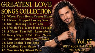 ❤️ Best Romantic Love Songs | Classic 70s 80s 90s Soft Rock Ballads | Timeless Love Songs Vol.77 ❤️ screenshot 3