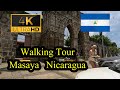 🇳🇮【4K 60fps】Masaya - WALKING TOUR ~ Nicaragua