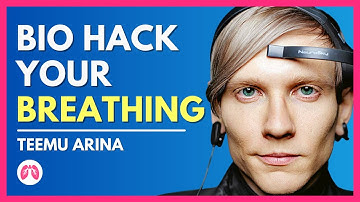 Hacking your Breath for Maximum Health | Interview with Teemu Arina | TAKE A DEEP BREATH #breathcast