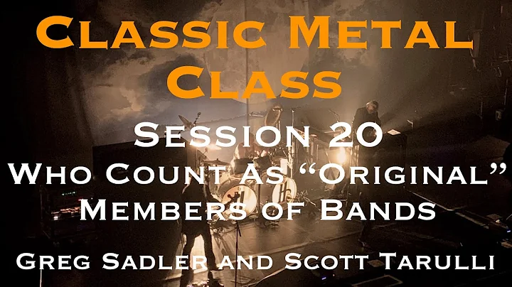 Classic Metal Class Session 20 | Who Count As "Original" Band Members? | Greg Sadler & Scott Tarulli