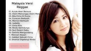 LAGU MALAYSIA VERSI REGGAE FULL ALBUM paling enak di dengar sambil santai