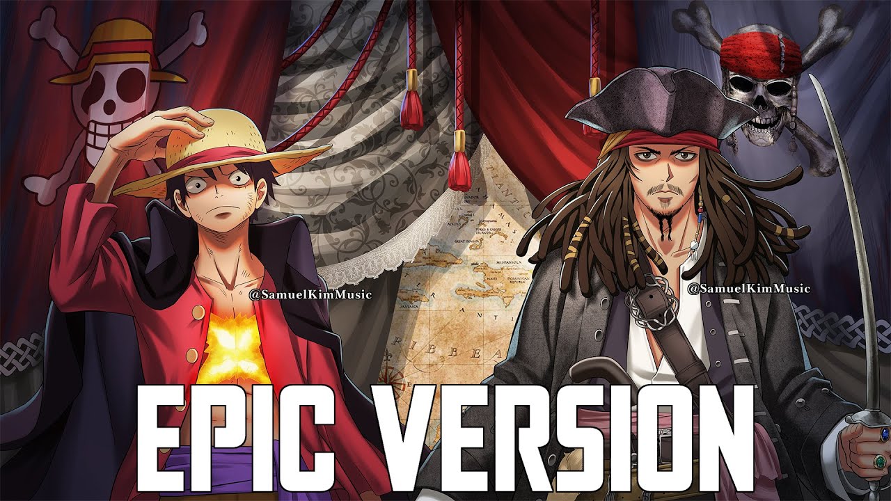 One Piece x Pirates of The Caribbean   EPIC MASHUP Overtaken x Hes a Pirate