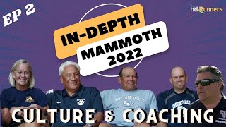In-Depth - Mammoth 2022 Culture & Coaching