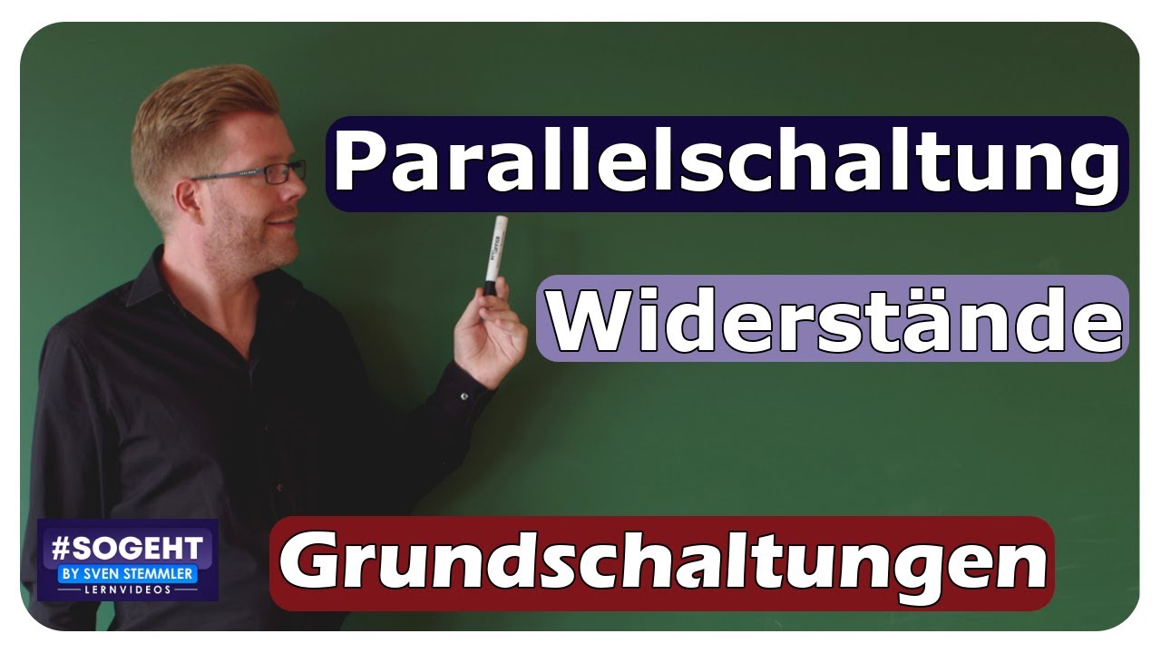 Vorschaubild zum Lernvideo "Parallelschaltung von Widerständen - Grundschaltungen - einfach und anschaulich erklärt"