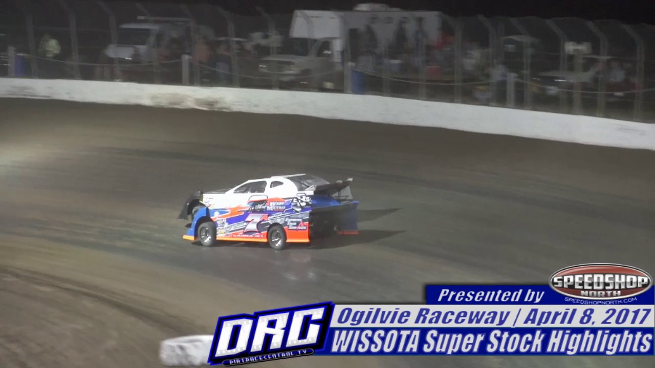 Ogilvie Raceway 4/8/17 WISSOTA Super Stock Highlights YouTube