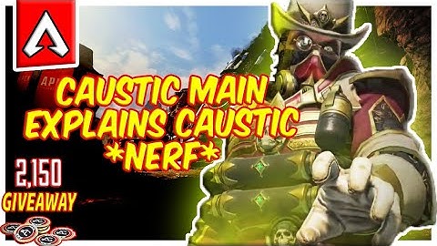 Caustic Main explains Why Caustic got *NERFED* Drastically in APEX LEGENDS