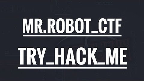 Mr Robot Walkthrough TryHackMe 💻