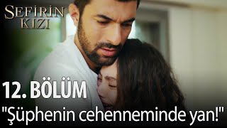 Sefirin Kızı - 12.  - \