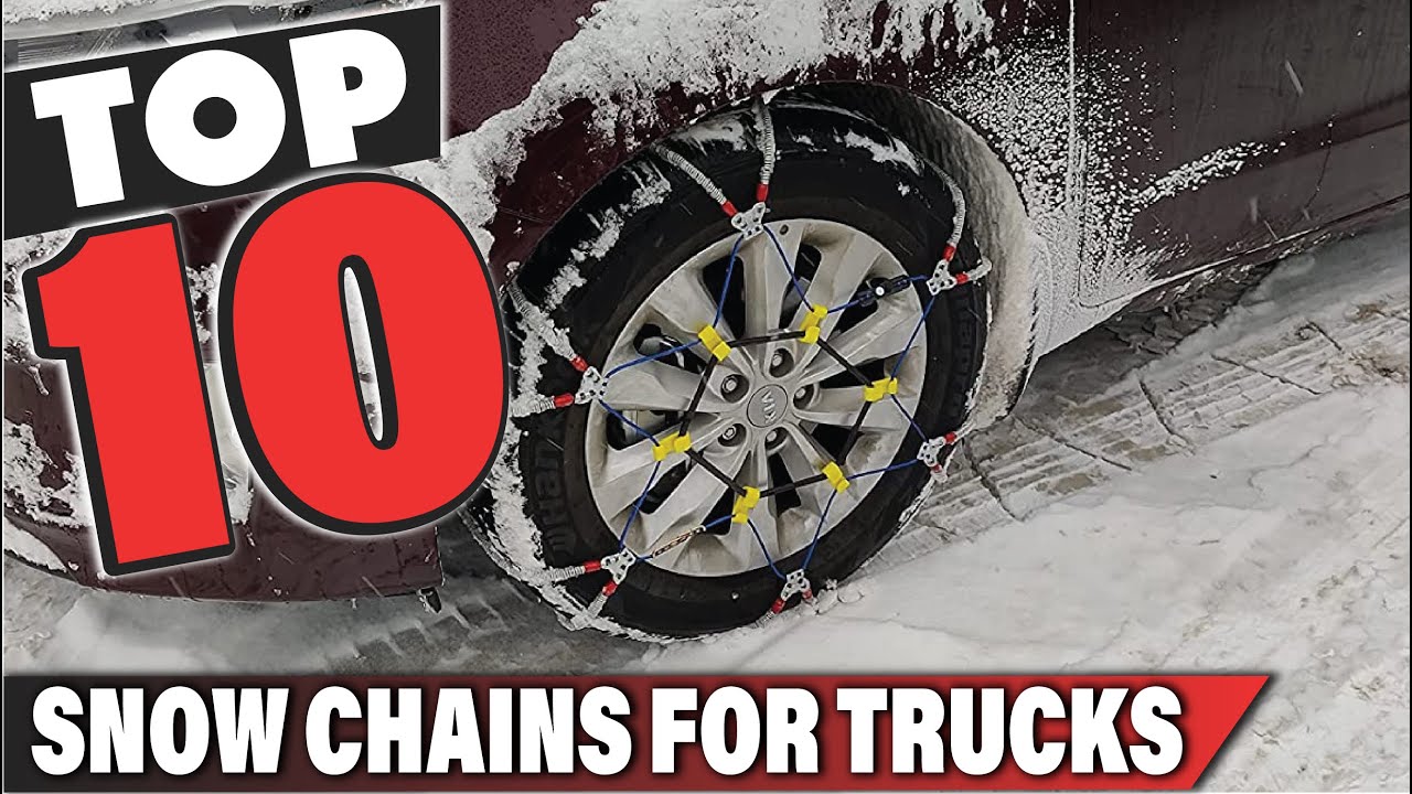 Best Snow Chains For Truck In 2024 Top 10 Snow Chains For Trucks