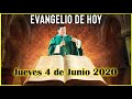 EVANGELIO DE HOY Jueves 4 de Junio de 2020