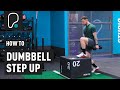 How to do a dumbbell step up