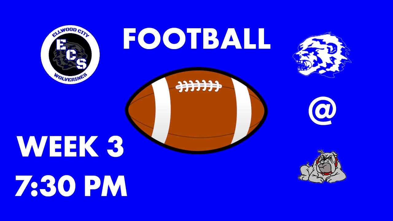 ECS Football Week Three Ellwood City Freedom [09/16/22 730 PM