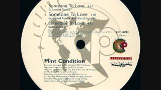 Mint Condition - Someone To Love (Extended Remix)