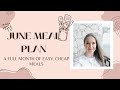 June meal plan  a full month of easy cheap meals