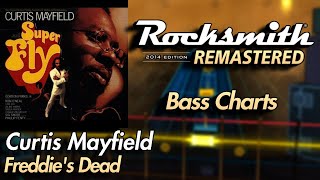 Curtis Mayfield - Freddie's Dead | Rocksmith® 2014 Edition | Bass Chart