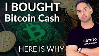 Bitcoin Cash Price Will Go UP - Bitcoin Cash BCH News 2021 - Adding BCH To Our Portfolio