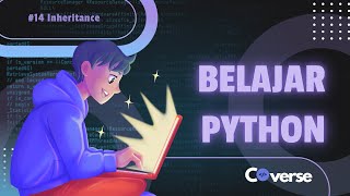 Belajar Python | 14 | Inheritance