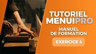 Menuipro - Manuel De Formation - Exercice 4