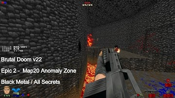 Brutal Doom v22 - Epic 2 Map20 Anomaly Zone (All Secrets)