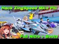 Hack Zing speed Miễn Phí Buff kim Cương Vô Hạn Nitro Vô Hạn Mini Boots Chặn Tố Android và Ios