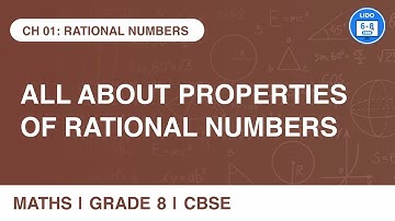 Properties of rational numbers | Rational Numbers | Class 8 Math