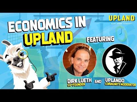 Economics in Upland ft. Dirk Lueth