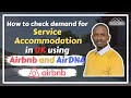 Service Accommodation UK | How To Check Demand using Airdna and Airbnb