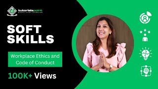 Workplace Ethics and Code of Conduct  Soft Skills | Skills training | TutorialsPoint screenshot 5