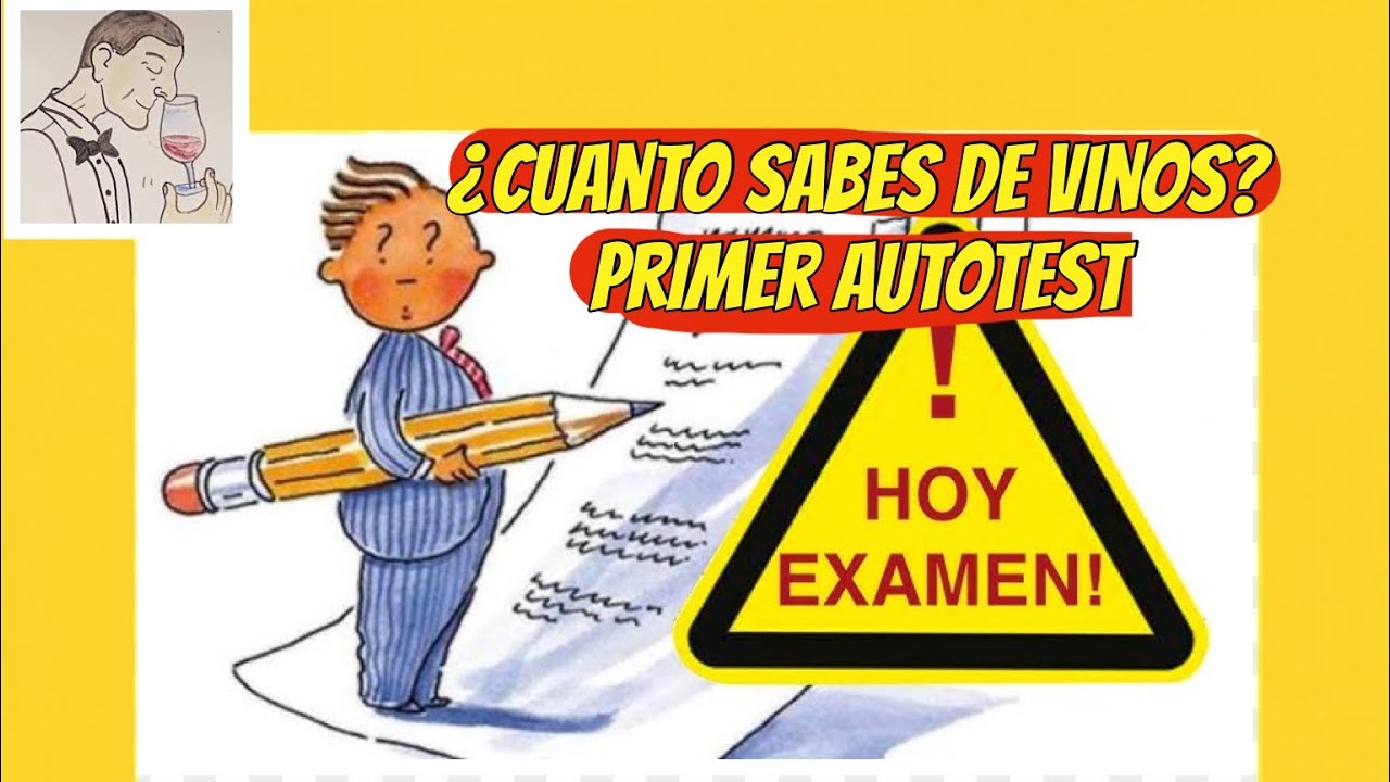 (21) ¿CUANTO SABES DE VINOS ?primer test