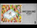 Dance Gavin Dance - Happiness