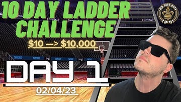 Turning $10 into $10,000 | 10 Day Ladder Challenge Day 1 | Big Easy Bets Podcast