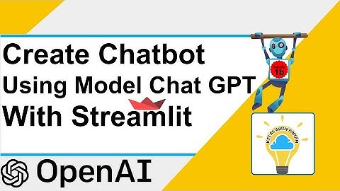 Build Aplikasi [ Streamlit ] - 01b - Cara Membuat Chatbot Menggunakan Model ChatGPT Dengan Streamlit