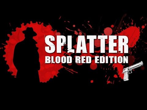 Splatter - Blood Red Edition (краткий обзор)