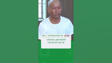 Lời khai lạnh người của kẻ sát hại vợ #shorts