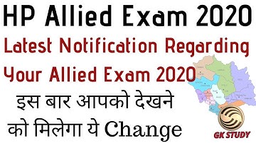 HP Allied Exam Latest Notification 2020 ! Must Watch Before Exam ! GK STUDY !