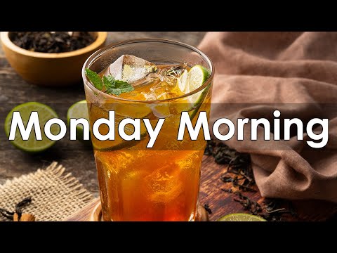 Monday Morning Jazz - Great Jazz and Bossa Nova Music for New Week Mood