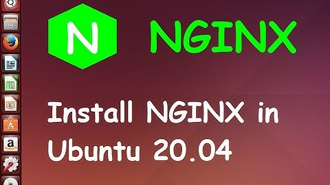 NGINX Tutorial | Install NGINX on Ubuntu 20.04 | NGINX web server Install