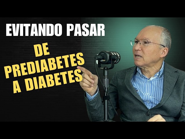 🎙️-🎙️¿Tienes PREDIABETES? Endocrinólogo revela cómo EVITAR la DIABETES