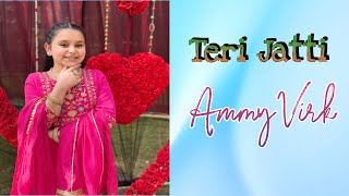 Teri Jatti | Ammy Virk | Tania Gill | @gursiratgurfatehfam @gursiratcheema