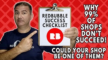 Checklist for Success on Redbubble