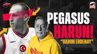 HARUN ERDENAY'IN HİKAYESİ! NBA'den Teklif Alan Türk Efsane, Pegasus Harun | Bir Zamanlar Avrupa