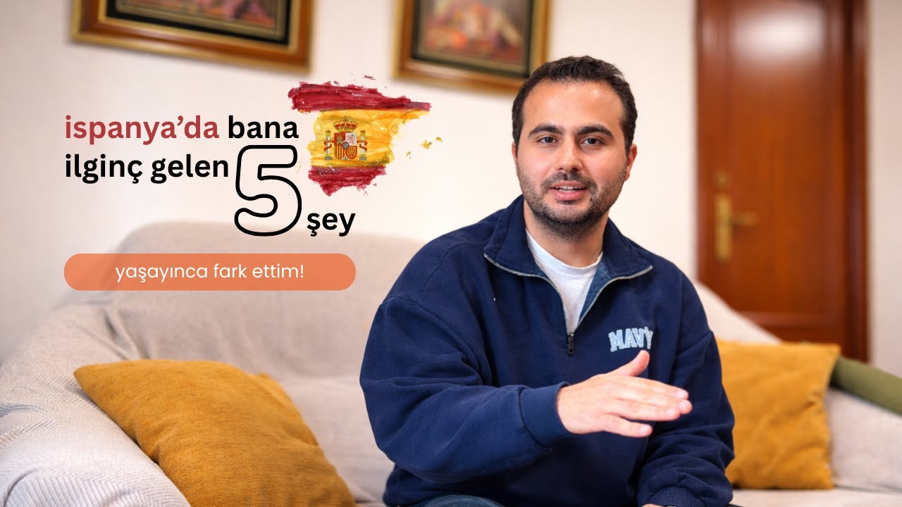 İspanya’da Bana Farklı Gelen 5 Kültür Farklılığı