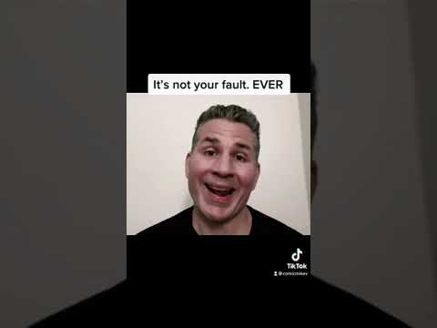 It's Never Your Fault