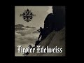 Download Lagu Minenwerfer - Tiroler Edelweiss (Lyric video)