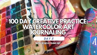100 Day Creative Practice Day 5: Watercolor Art Journaling with Prompts from The Book of Alchemy