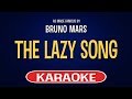 Bruno Mars - The Lazy Song (Karaoke Version)