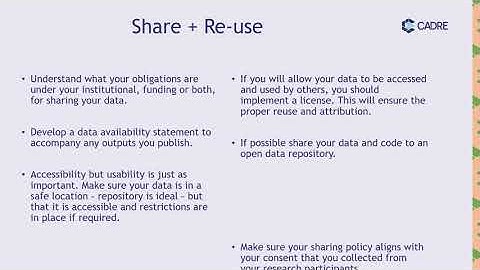 CADRE - Data Lifecycle Stages 6 & 7 - Share and Reuse