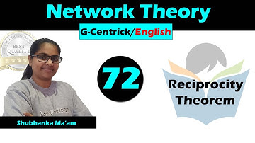 Lec 72 Reciprocity Theorem || Network Theory || English Version || GATE