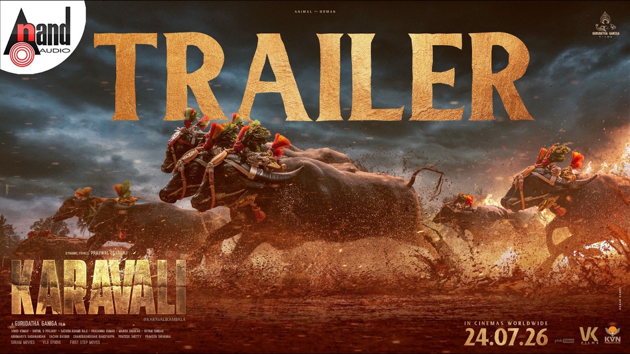 KARAVALI 4K Trailer | Prajwal Devraj | Sampada | Raj B Shetty | Sachin Basrur | Gurudatha Ganiga