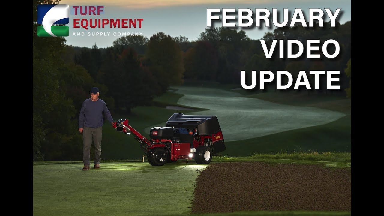 February 2022 Video Update from Turf Equipment and Supply Company YouTube